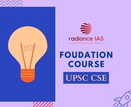 Radiance UPSC CSE Foundation Course