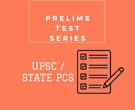 UPSC/State PCS Prelims Test Series